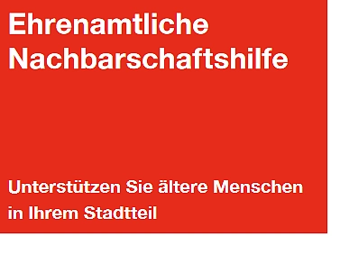 Ehrenamtliche Nachbarschaftshilfe